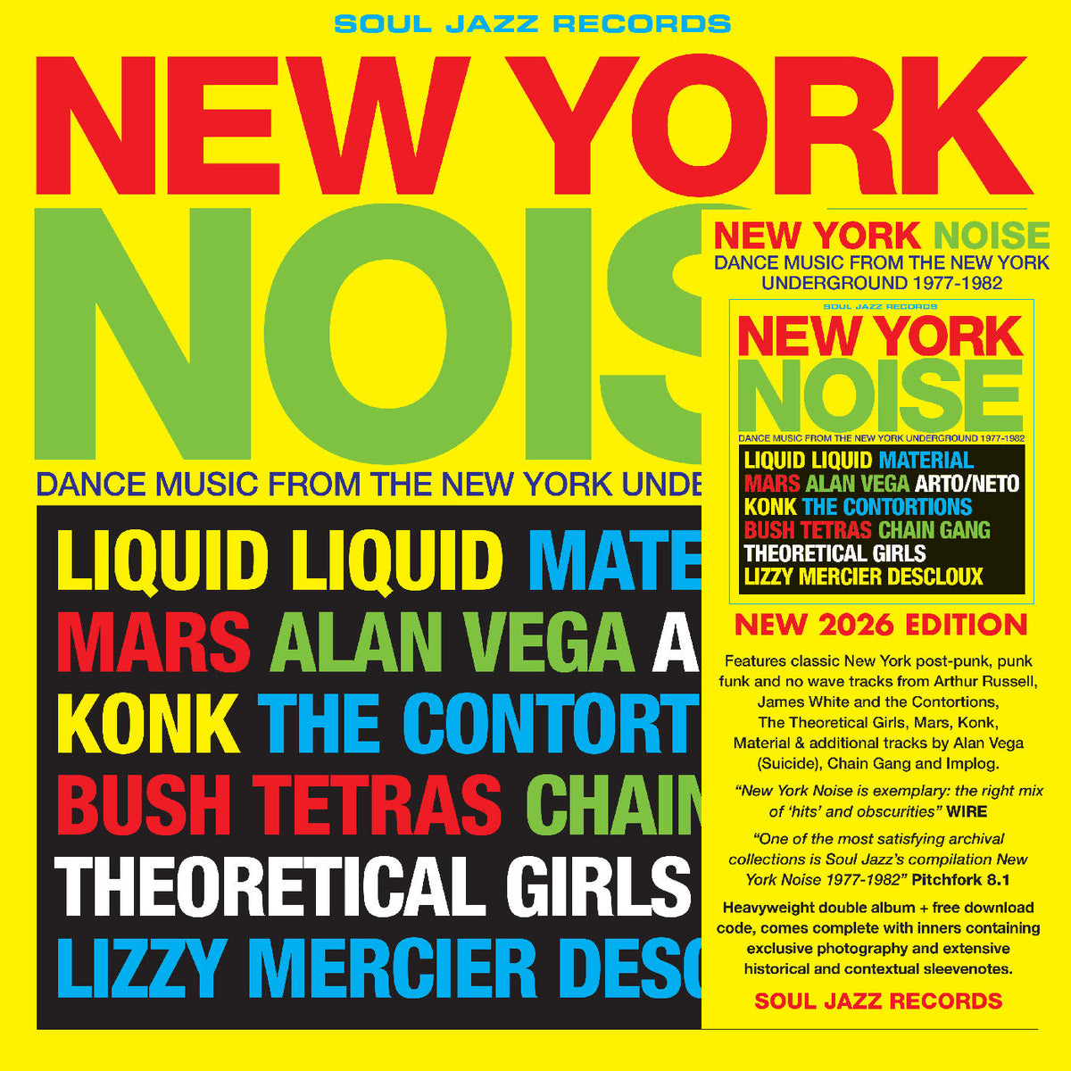 Soul Jazz Records Presents New York Noise - Dance Music From The New York Underground 1978-82