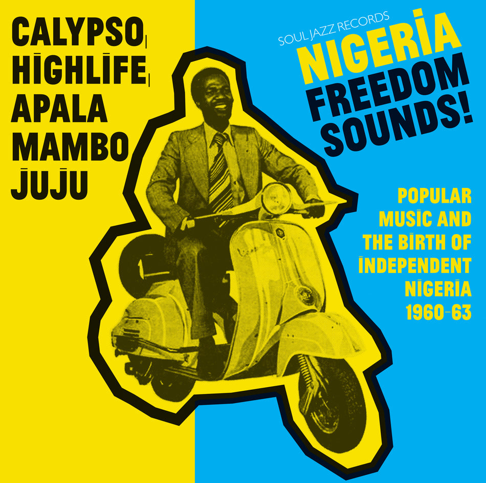 Soul Jazz Records Presents Nigeria Freedom Sounds!