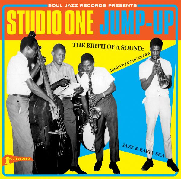 Soul Jazz Records Presents Studio One Jump Up