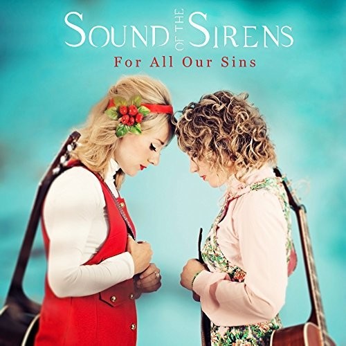 Sound of the Sirens For All Our Sins - Record Album - Vinyl LP