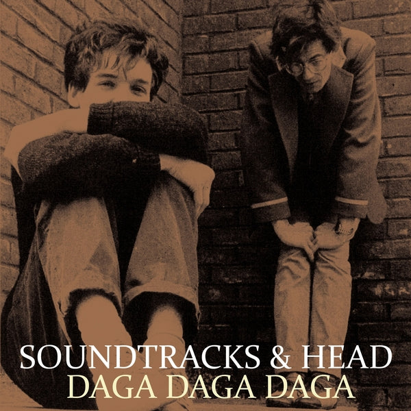SOUNDTRACKS & HEAD Daga Daga Daga