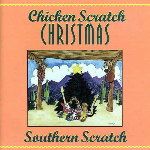 Southern Scratch Chicken Scratch Christmas - CD Album
