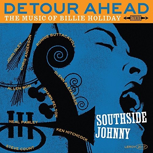 Southside Johnny Detour Ahead: Music Of Billie Holiday - Record Album - Vinyl LP