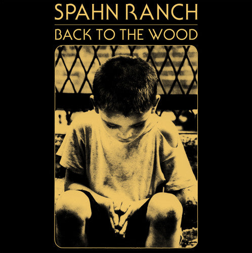 Spahn Ranch Back to the Wood - Record Album - Vinyl LP