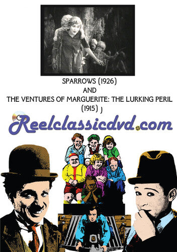 Sparrows (1926) Sparrows / The Ventures of Marguerite: The Lurking Peril - DVD