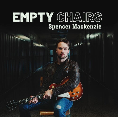 Spencer Mackenzie Empty Chairs - Record Album - Vinyl LP