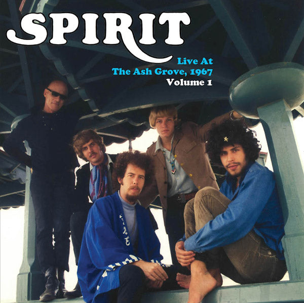 Spirit Live At The Ash Grove, 1967 Volume 1