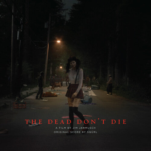 SQ�RL The Dead Don't Die (Original Score) - Record Album - Vinyl LP