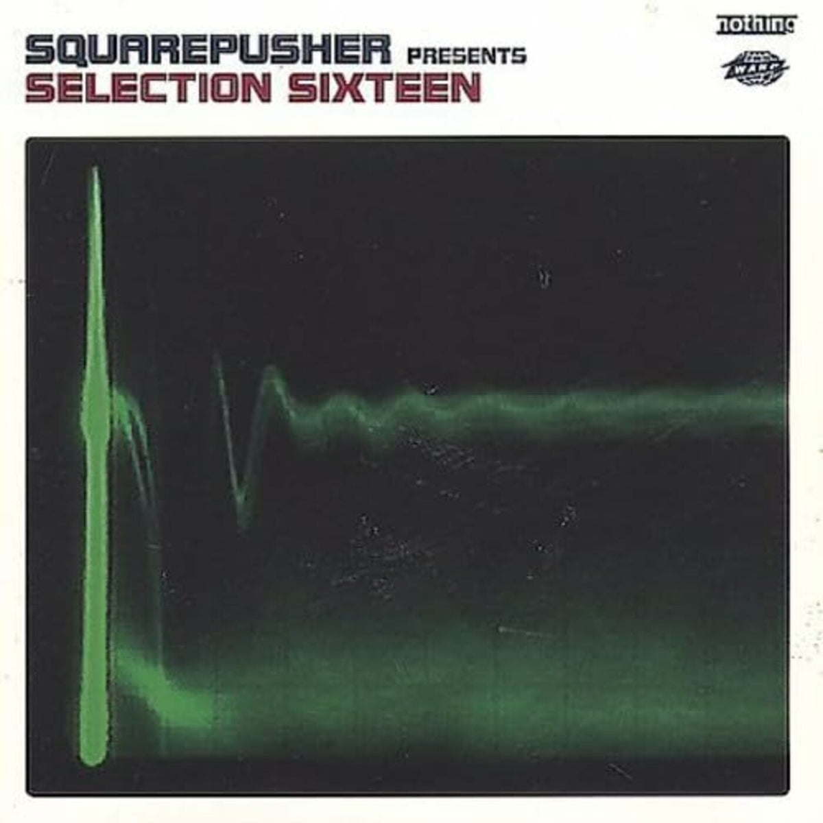 Squarepusher Selection Sixteen