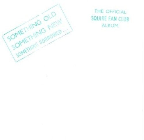 Squire Something Old Something New - Record Album - Vinyl LP