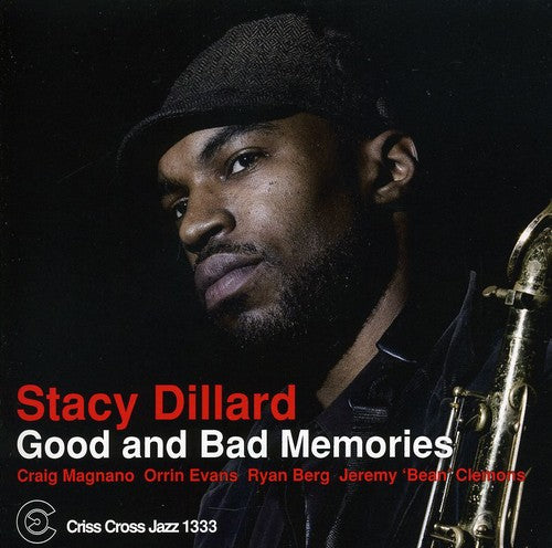 Stacy Dillard Good and Bad Memories - CD Album