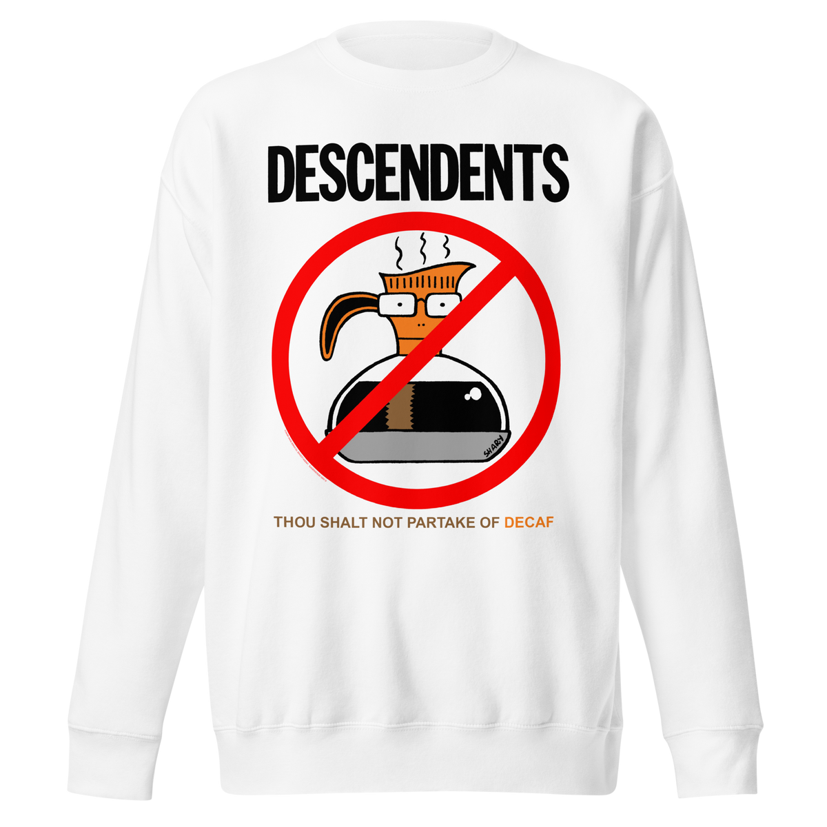 Stakes Descendents Thou Shalt Not Decaf Sweatshirt White