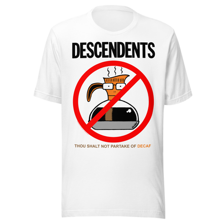 Stakes Descendents Thou Shalt Not Decaf T-Shirt White