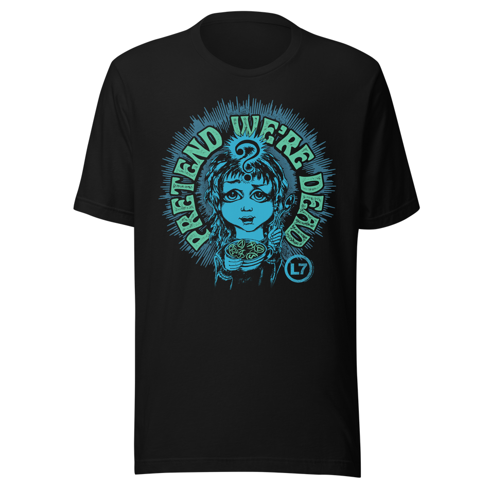 Stakes L7 Pretend We're Dead T-Shirt Black
