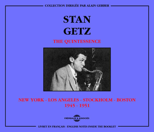 Stan Getz Quintessence Los Angeles-Stockholm-Boston 1945-195 - CD Album