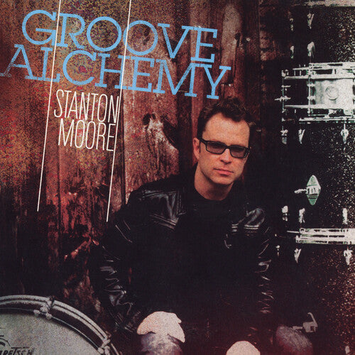 Stanton Moore Groove Alchemy - Record Album - Vinyl LP