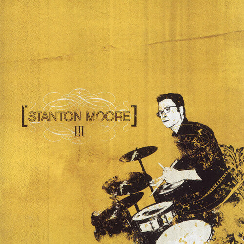 Stanton Moore Iii - Record Album - Vinyl LP