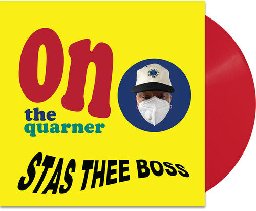 Stas Thee Boss On The Quarner - Record Album - Vinyl LP