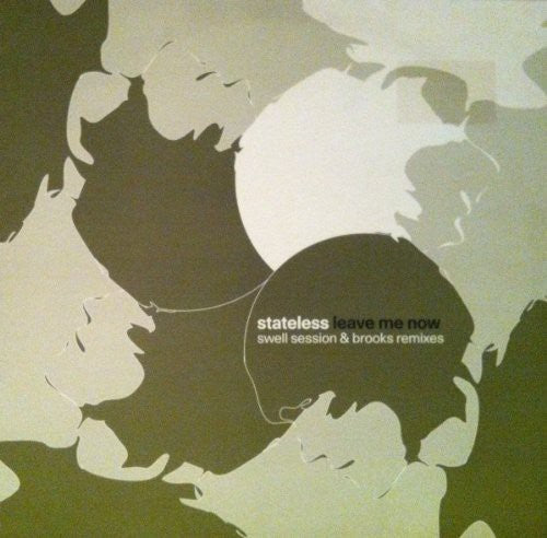 Stateless Leave Me Now Remixes - Record Album - Vinyl LP