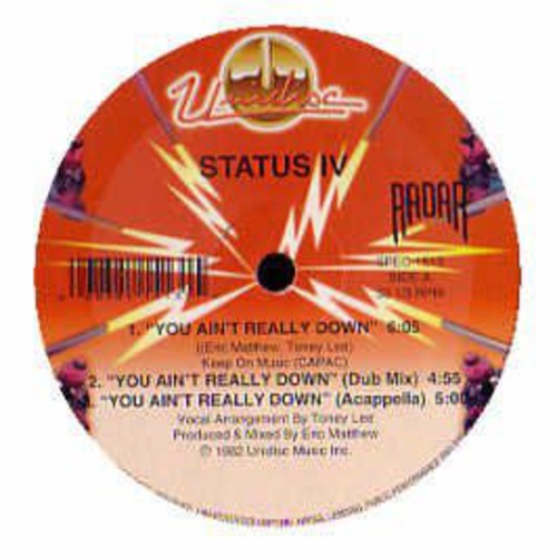 Status IV You Ain't Really Down - Record Album - Vinyl LP