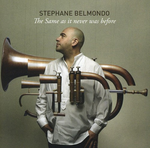 Stephane Belmondo The Same As It Never Was Before - CD Album