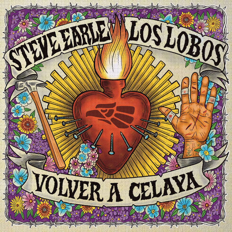 Steve Earle / Los Lobos Volver A Celaya / City Of Immigrants (Indie Exclusive)