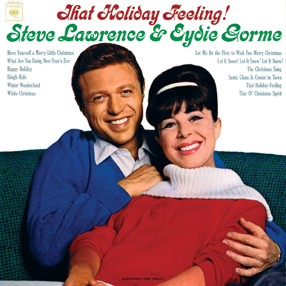 Steve & Eydie Gorme Lawrence That Holiday Feeling! (Expanded and Remastered Edition)