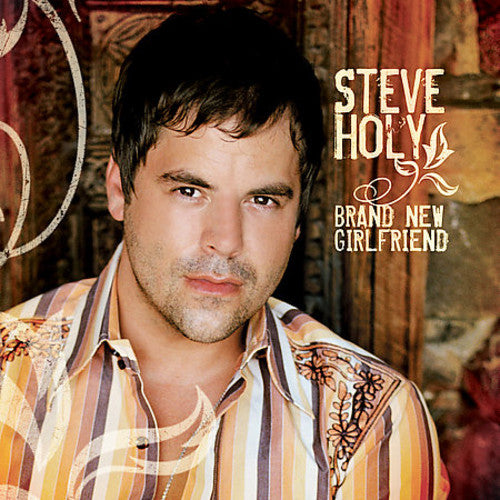 Steve Holy Brand New Girlfriend - CD Album