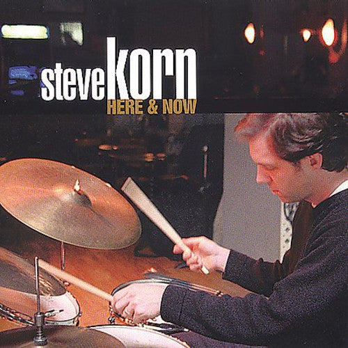 Steve Korn Here and Now - CD Album