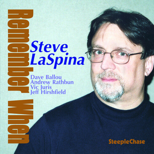 Steve LaSpina Remember When - CD Album
