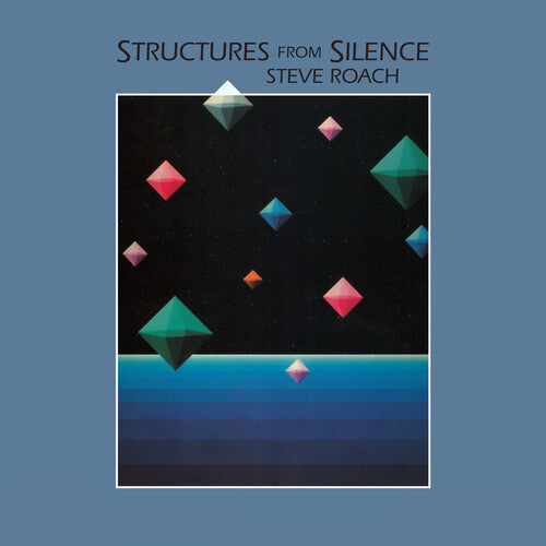 Steve Roach Structures From Silence: 40th Anniversary - CD Album