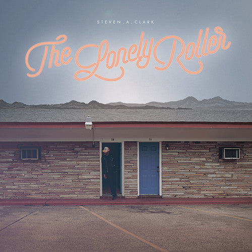 Steven A Clark The Lonely Roller - CD Album