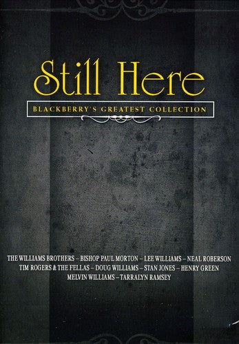 Still Here: Blackberry's Greatest Collection - DVD