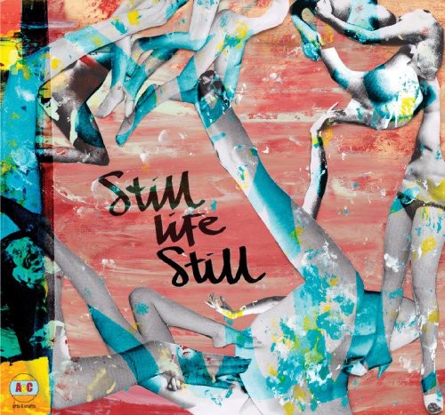 Still Life Still Girls Come Too - Record Album - Vinyl LP