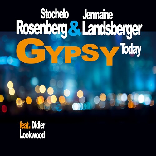 Stochelo Rosenberg Gypsy Today - CD Album