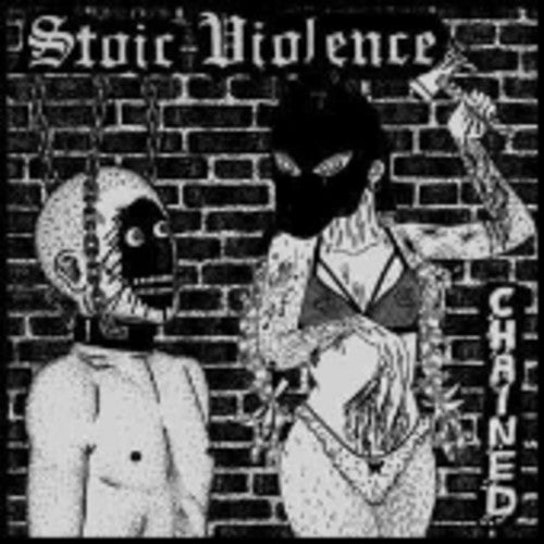 Stoic Violence Chained - Record Album - Vinyl LP
