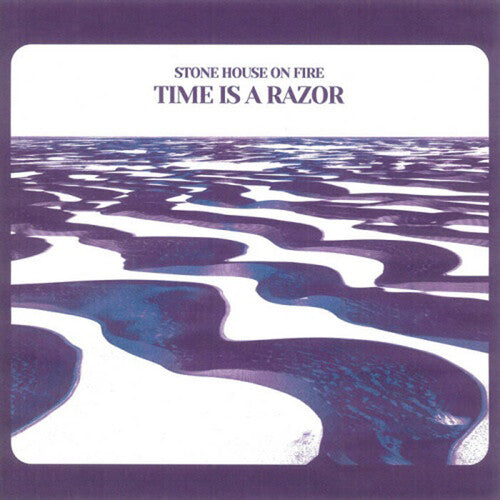 Stone House on Fire Time Is A Razor - Record Album - Vinyl LP