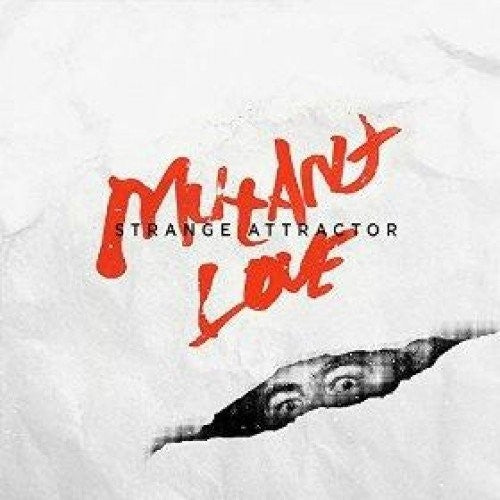 Strange Attractor Mutant Love - Record Album - Vinyl LP