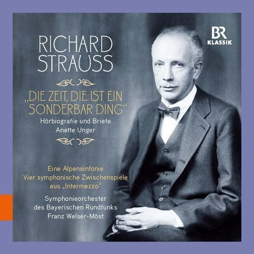 Strauss / Bavarian Radio Symphony Orchestra Die Zeit Die Ist Ein Sonderbar' Ding - 3-Disc CD Album
