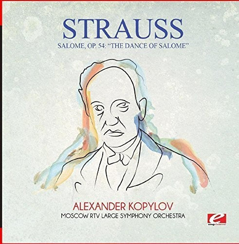 Strauss Salome Op. 54: The Dance of Salome - CD Album