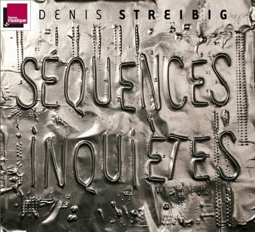Streibig Sequences Inquietes - CD Album