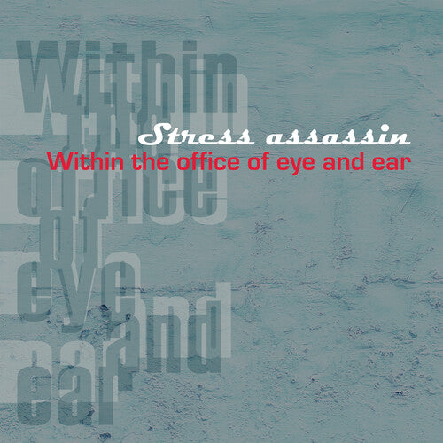 Stress Assassin Within The Office Of Eye And Ear - Double Record Album - Vinyl LP