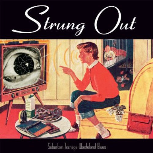 Strung Out Suburban Teenage Wasteland Blues - Record Album - Vinyl LP