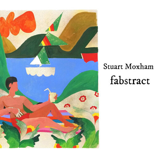 Stuart Moxham Fabstract - Record Album - Vinyl LP