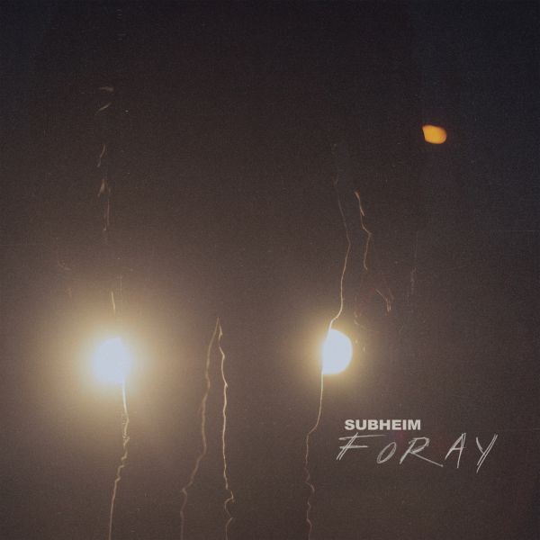 Subheim Foray