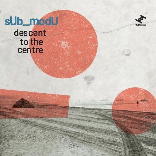Sub_Modu Descent To The Centre - CD Album