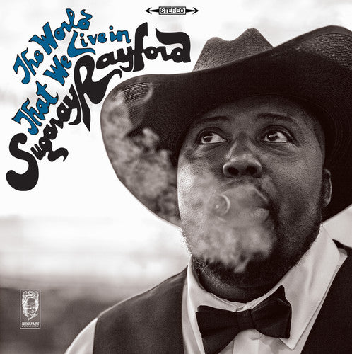 Sugaray Rayford The World That We Live In - Record Album - Vinyl LP