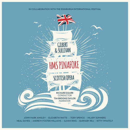 Sullivan, a. / Whately, Kitty / Davies, Neal Gilbert & Sullivan: Hms Pinafore - 2-Disc CD Album