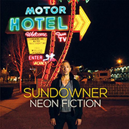 Sundowner Neon Fiction - Record Album - Vinyl LP