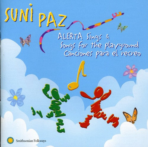Suni Paz Alerta Sings and Songs For The Playground / Canciones Para El Recreo - CD Album